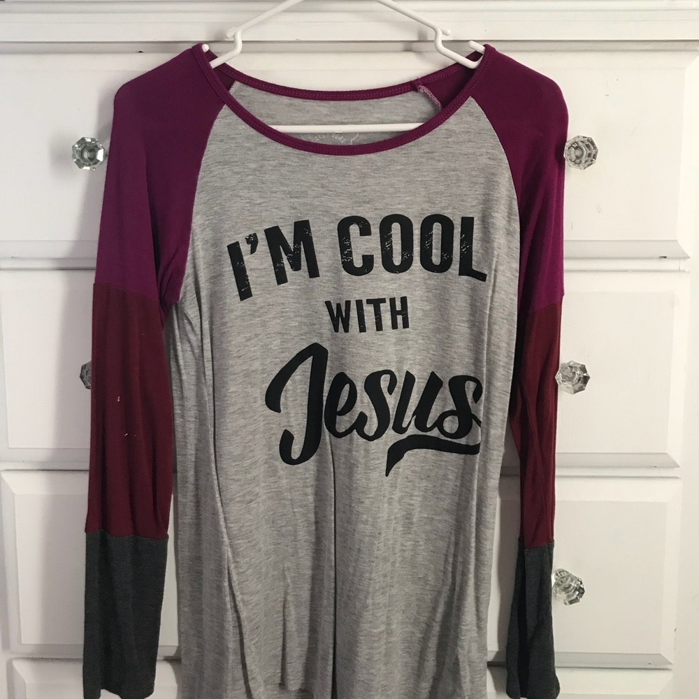 “I’m cool with Jesus” shirt